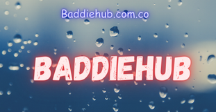 Baddiehub: Your Gateway to the Baddie Aesthetic